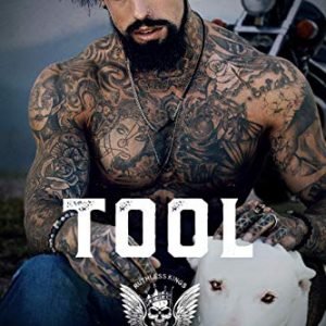 Tool (RUTHLESS KINGS MC™ LAS VEGAS CHAPTER (A RUTHLESS UNDERWORLD NOVEL) Book 3) Kindle Edition